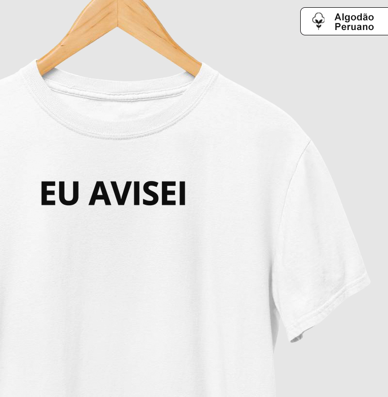 Eu avisei 