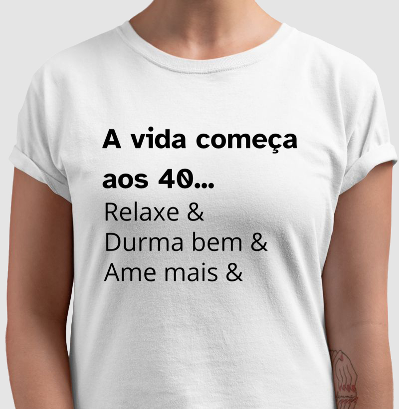 A vida começa aos 40