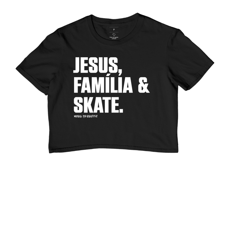 JESUS, FAMÍLIA & SKATE.