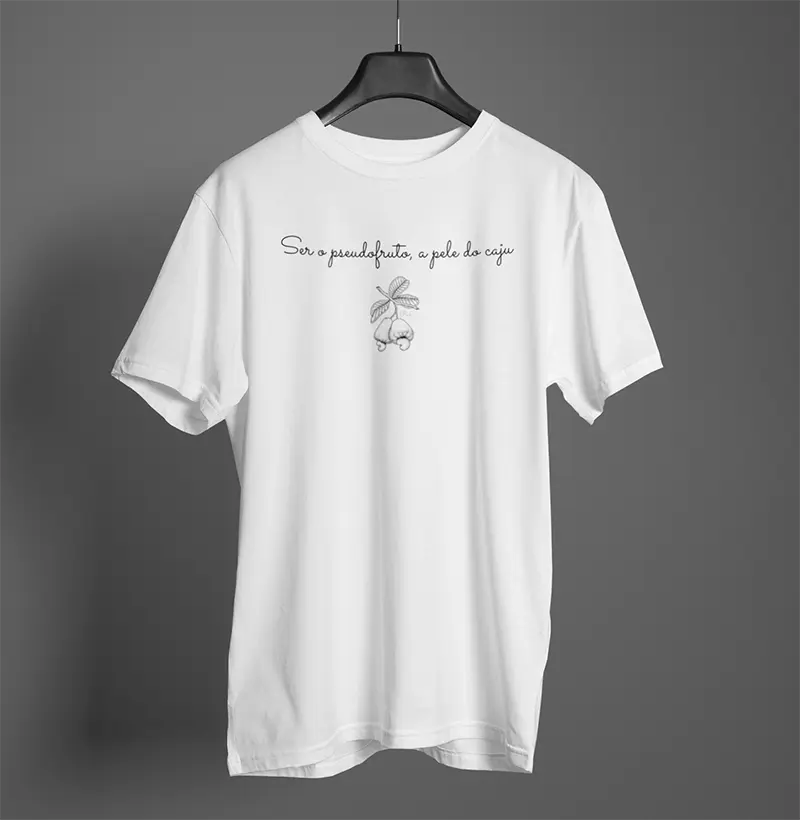 Freesom Lovers - ser-o-pseudofruto-a-pele-do-caju-camiseta-branca-arte-preta