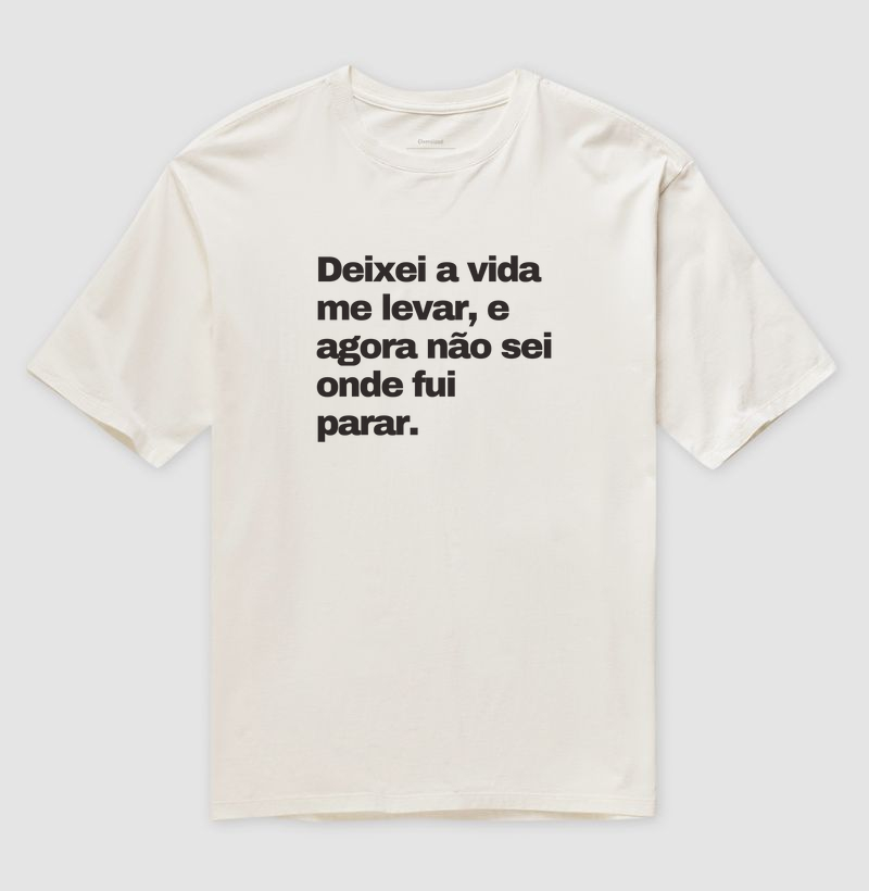 Deixei a vida me levar