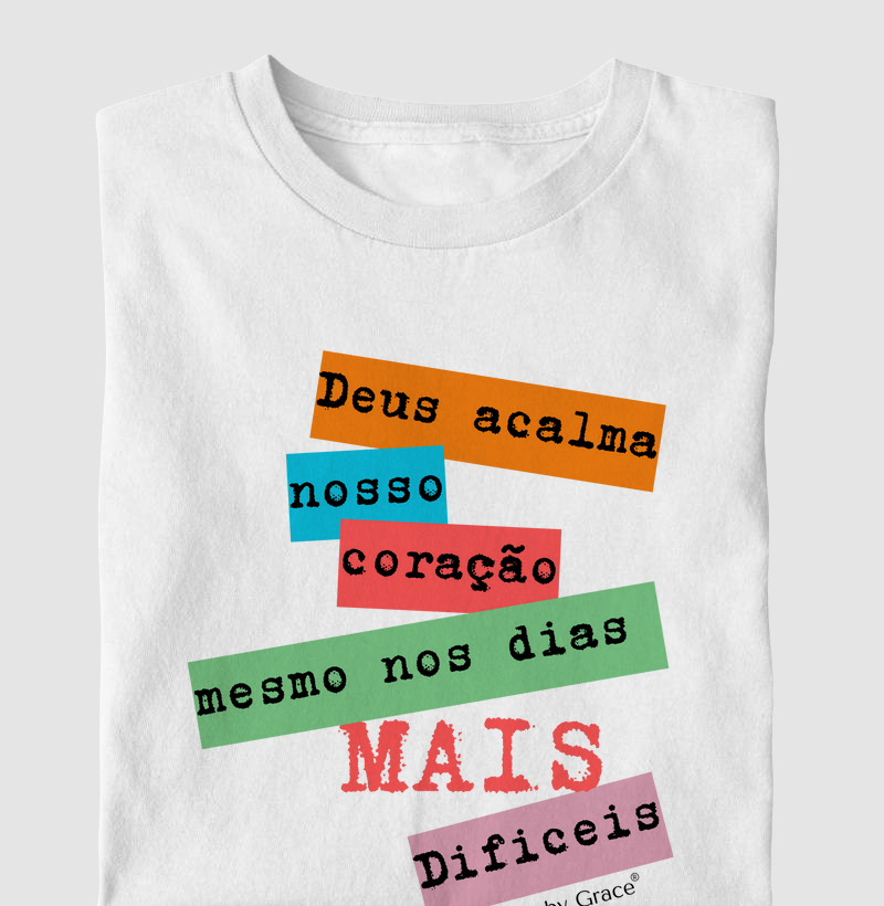 Camiseta Deus Acalma