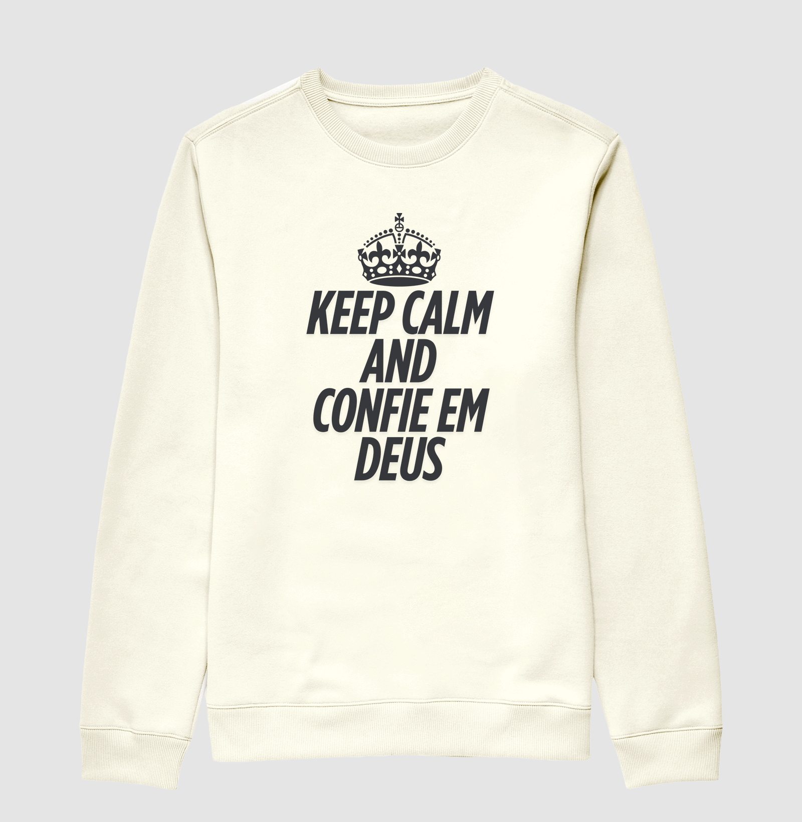 ✨ “KEEP CALM AND CONFIE EM DEUS” ✨