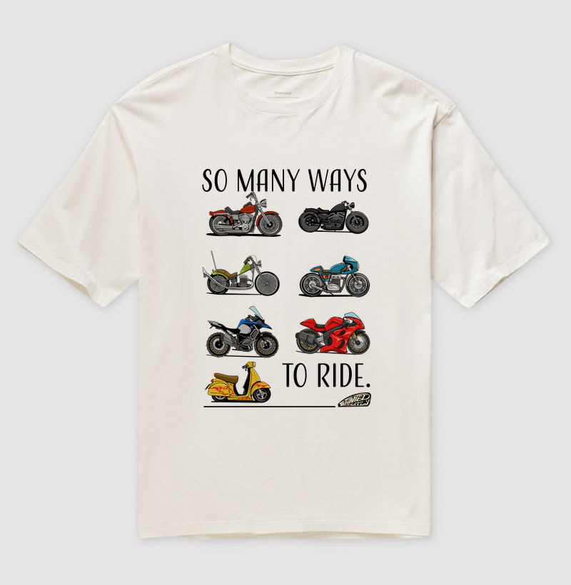 So Many Ways to Ride