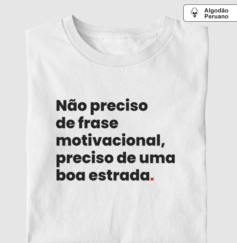 Preciso de uma boa estrada