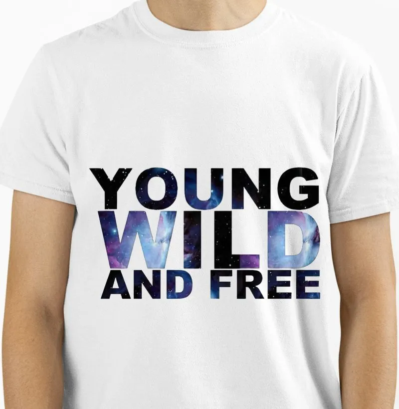 Young Wild and Free