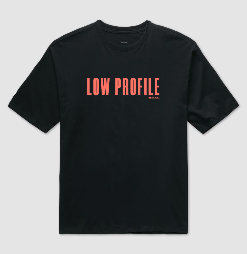 Low Profile
