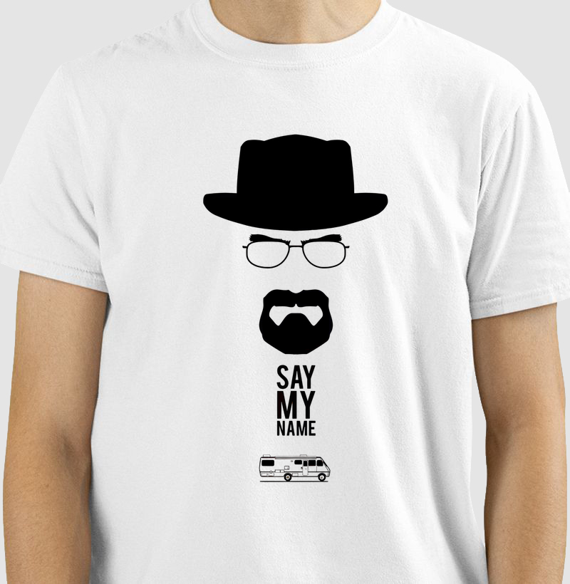 Say my name