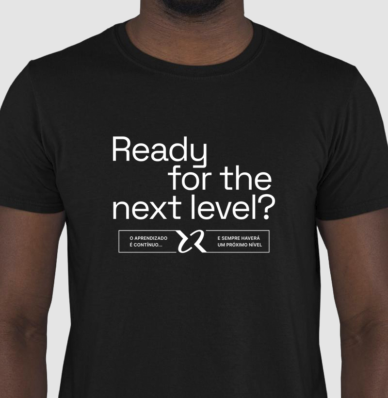 Ready for the next level