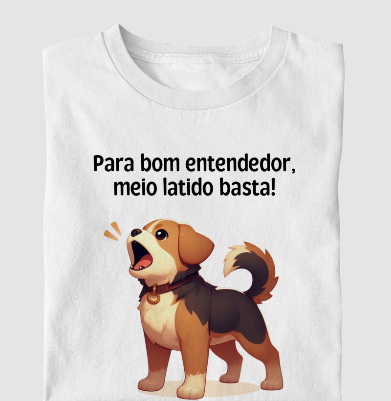 Para bom entendedor, meio latido basta!