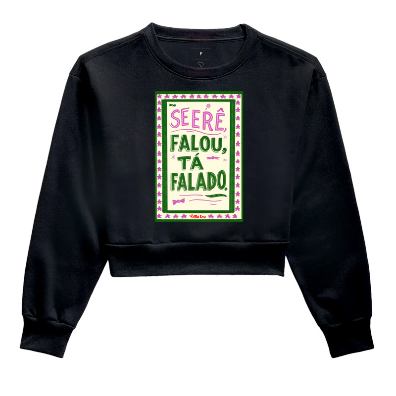 Se Erê falou, tá falado
