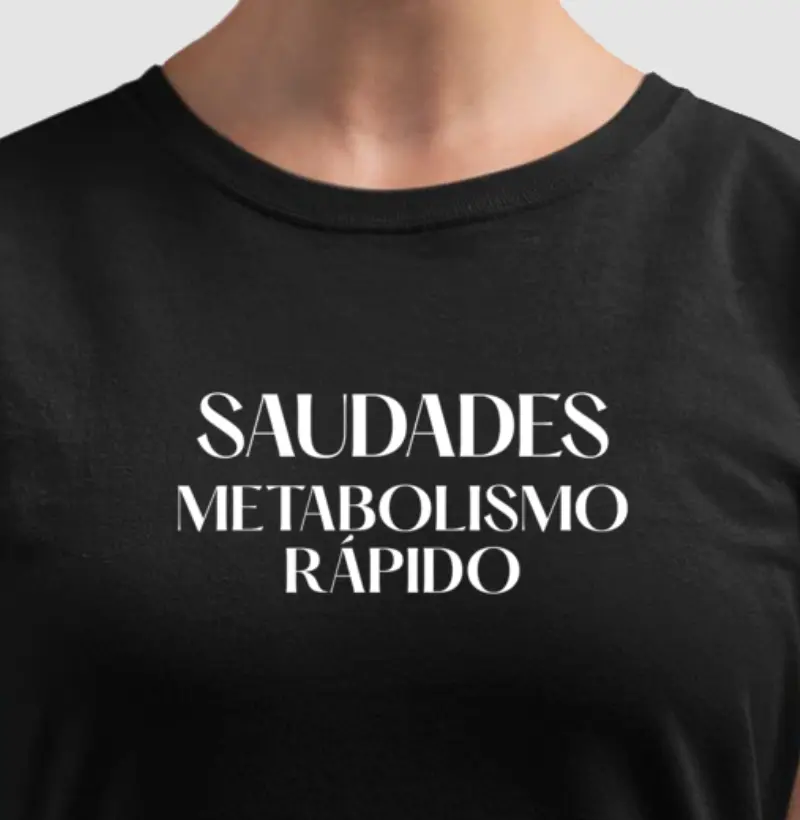 Saudades metabolismo