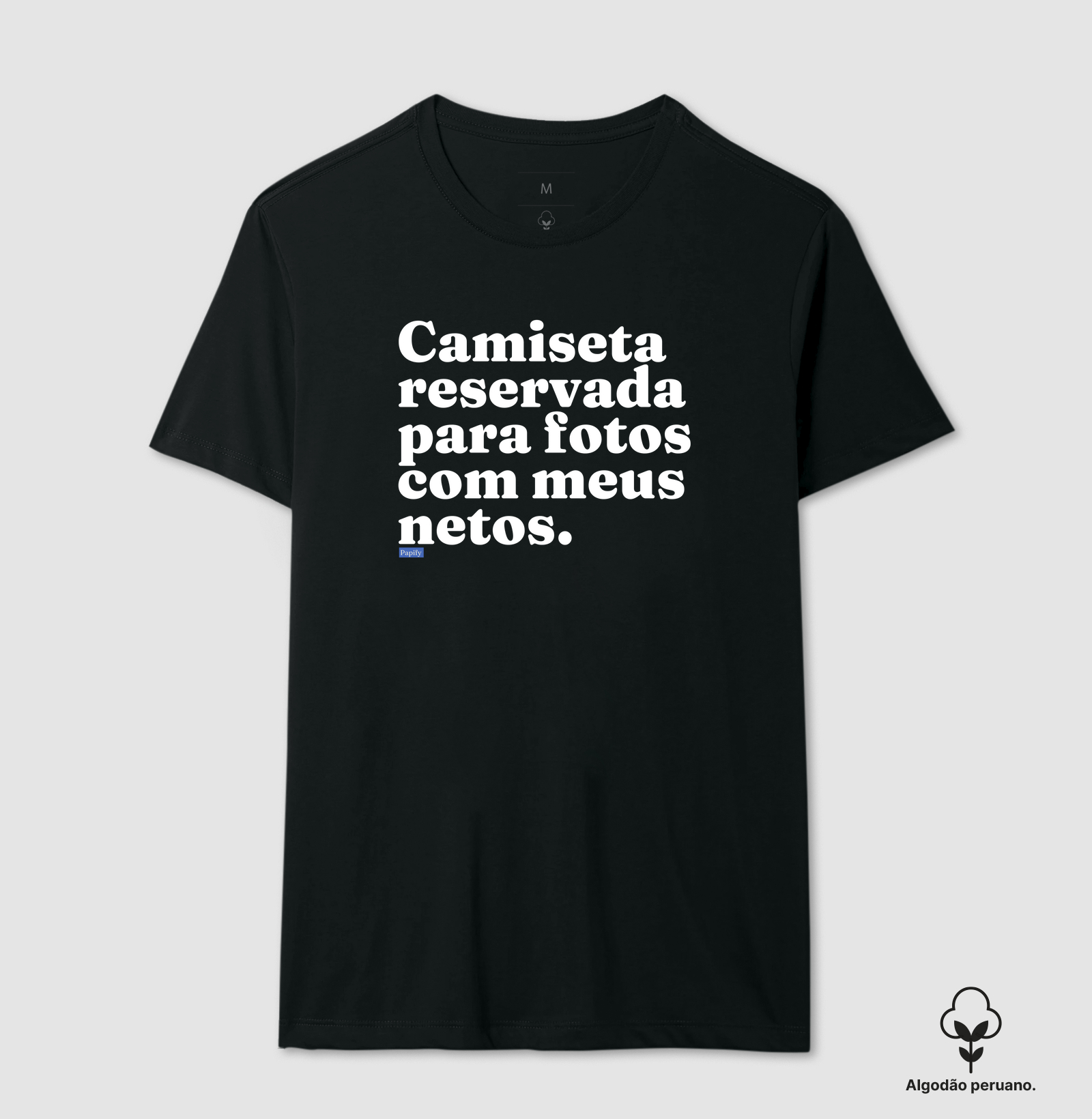 Camiseta reservada para foto com meus netos