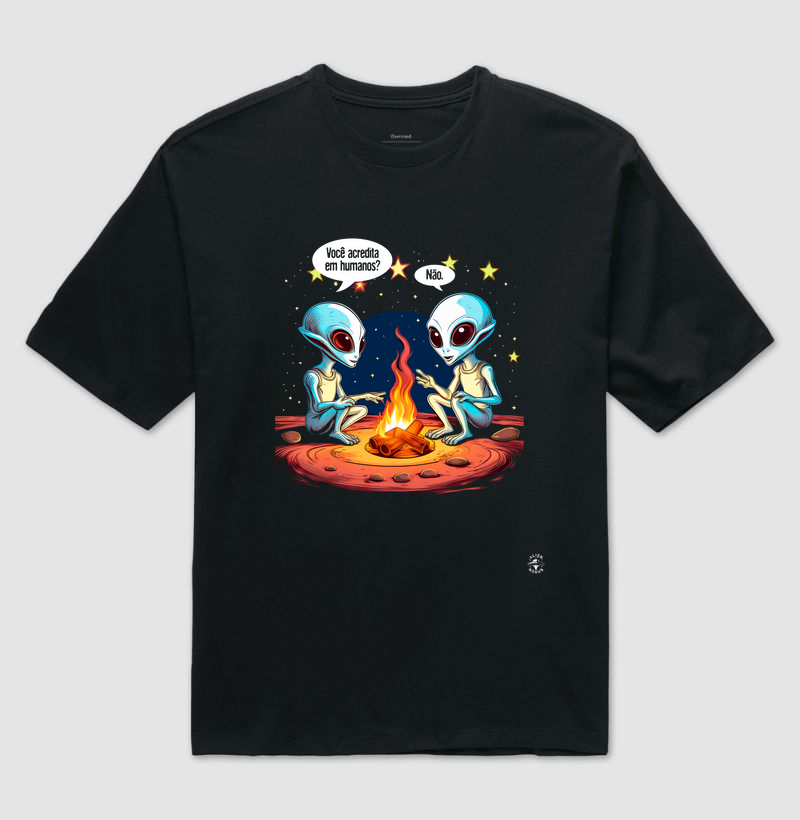 Camiseta Oversized Você Acredita em Humanos?