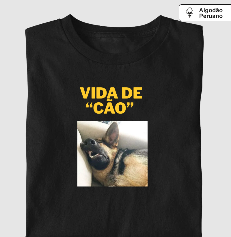 Vida de "cão"