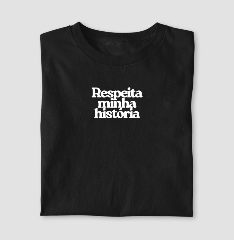 Respeita minha história