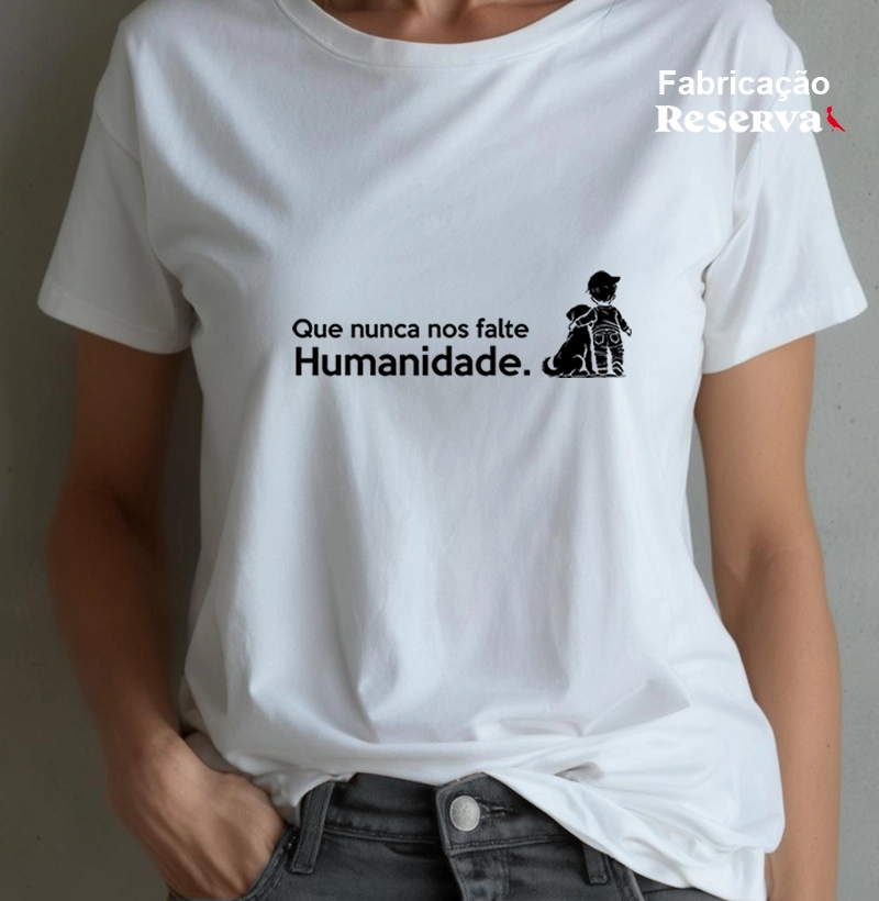 Que nunca nos falte Humanidade. (Versão frase grande)