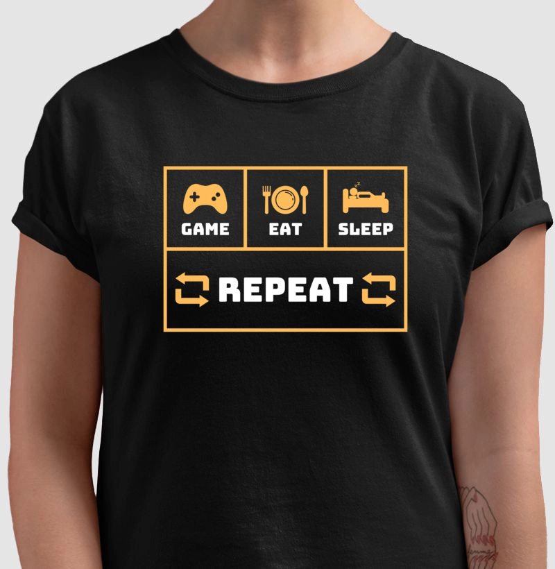 GAME, EAT, SLEEP, REPEAT