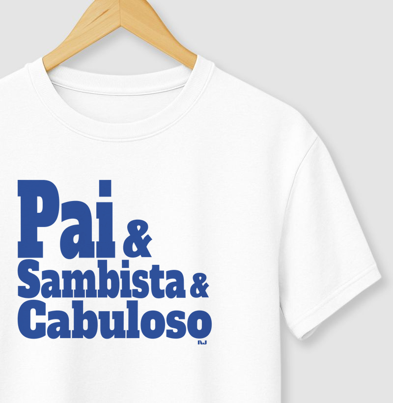 Pai & Sambista & Cabuloso