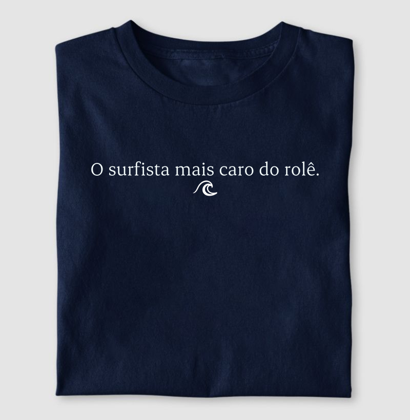 O surfista mais caro do rolê