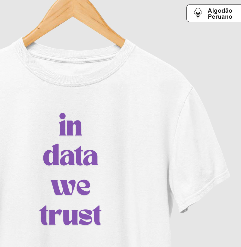 In Data We Trust