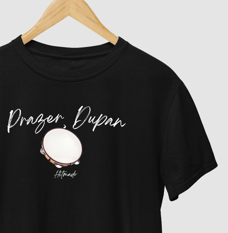 Prazer, Dupan