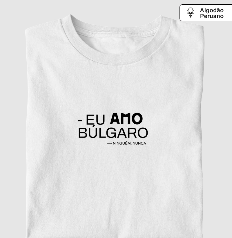 EU AMO BÚLGARO