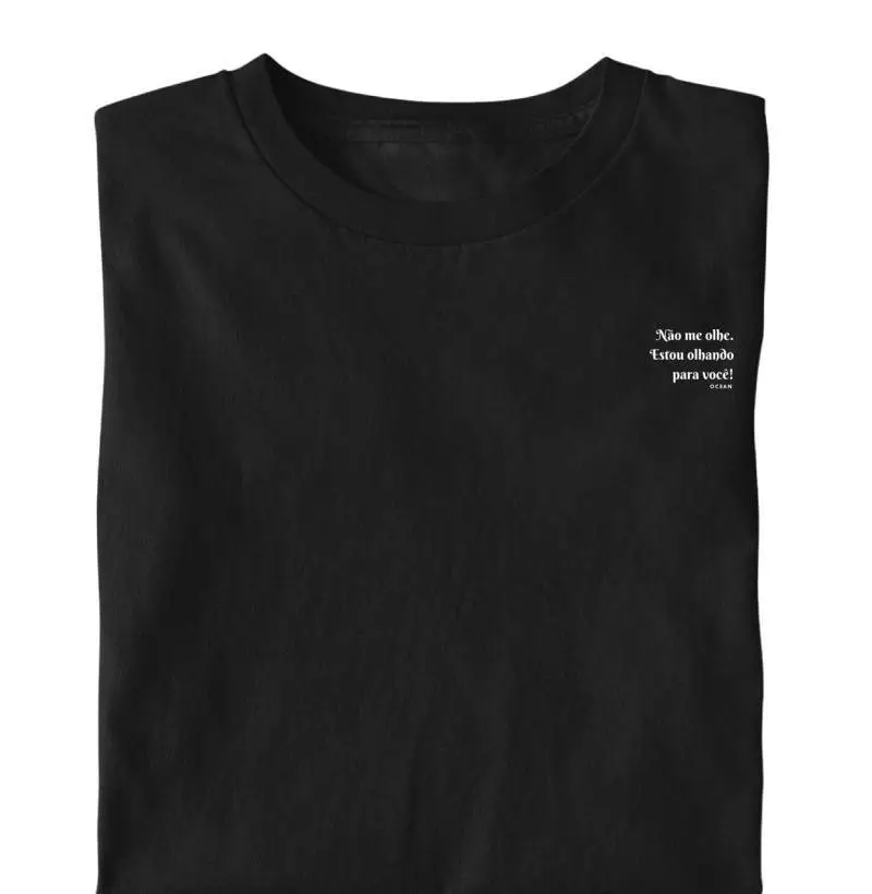 CAMISETA OCEAN NÃO ME OLHE