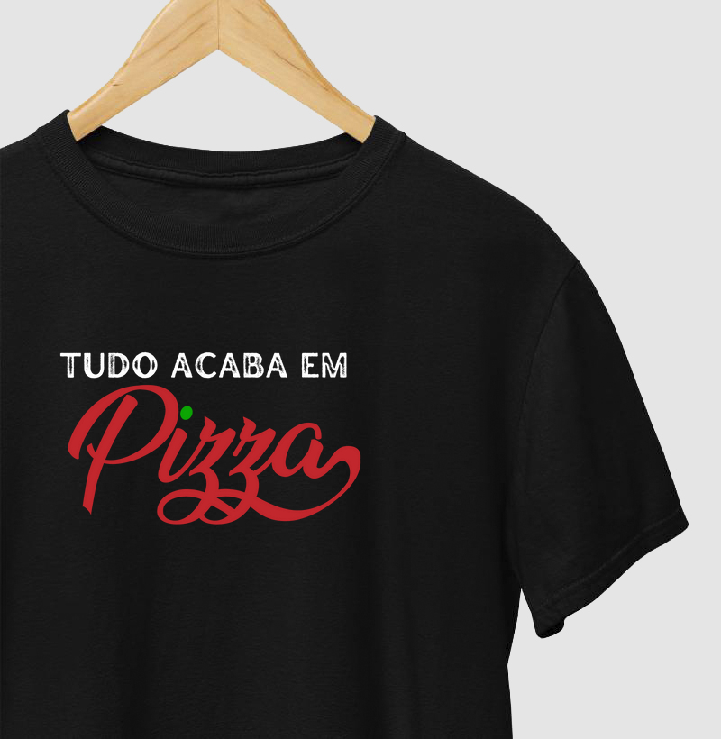TUDO ACABA EM PIZZA
