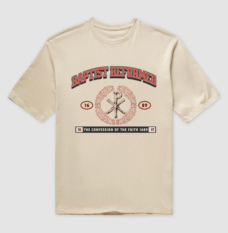 "BAPTIST REFORMED 1689