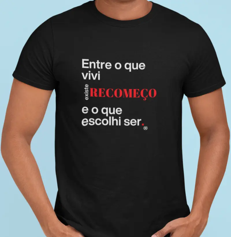 Entre o que vivi existe recomeço