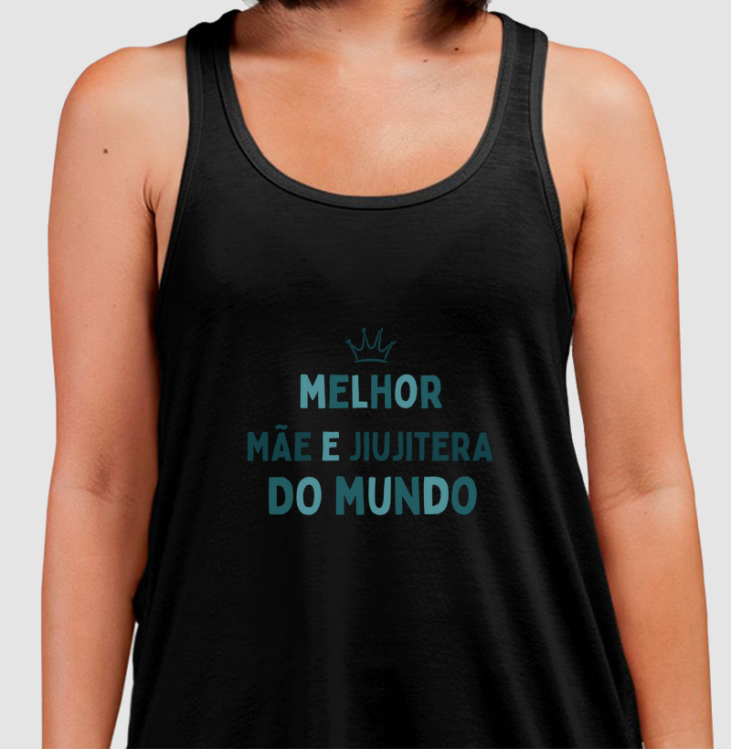 Melhor Mãe e JiuJiteira do Mundo