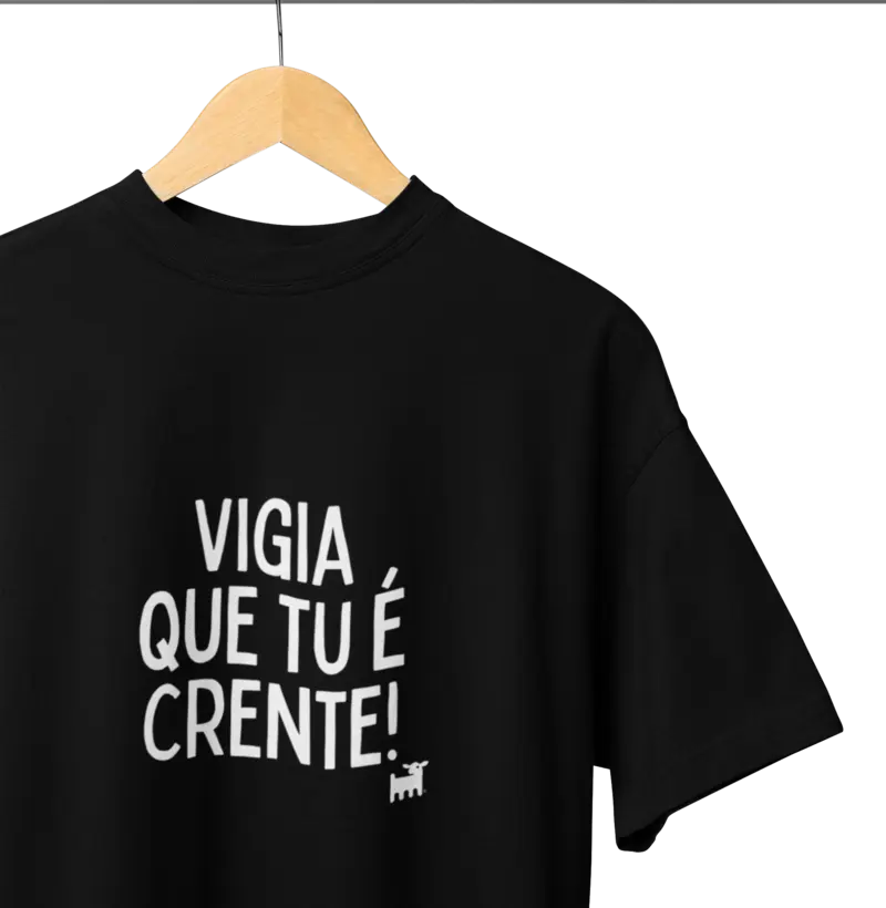 Vigia que tu é crente