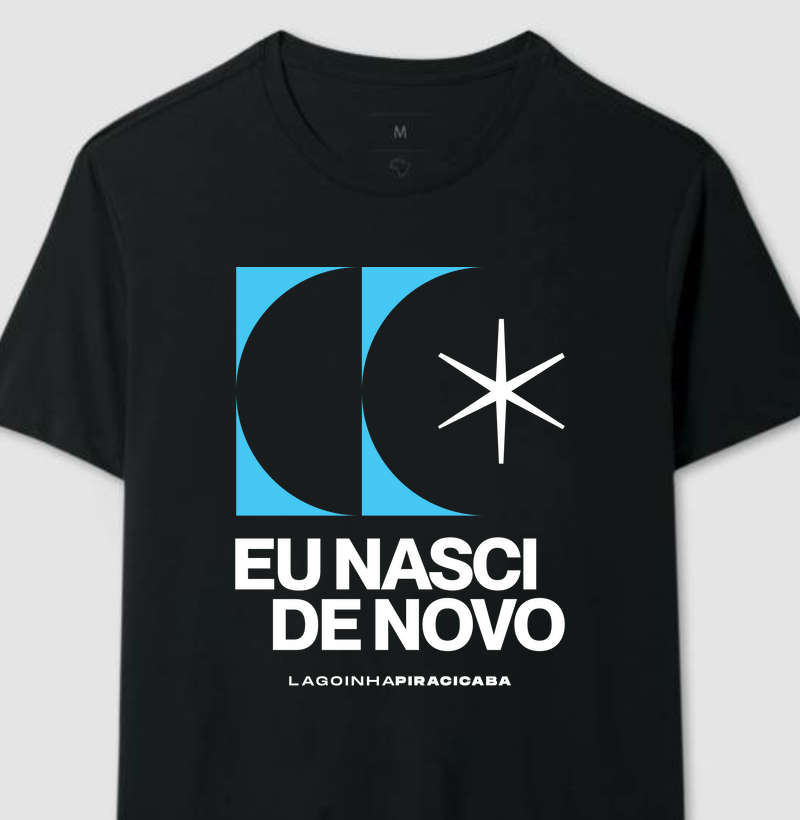 CAMISETA BATISMO / NASCI DE NOVO