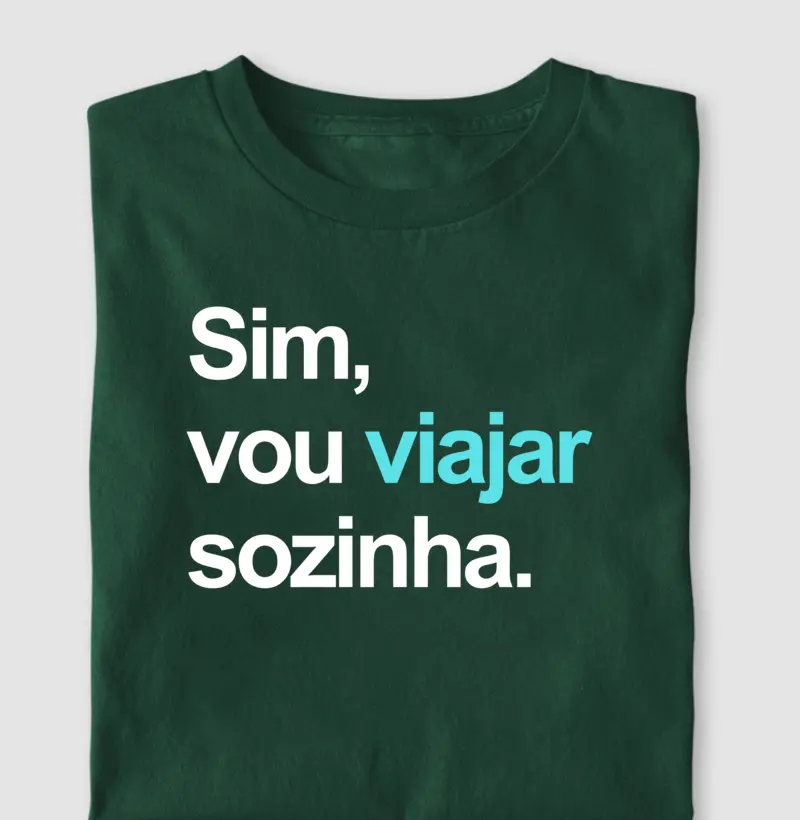 Sim, vou viajar sozinha