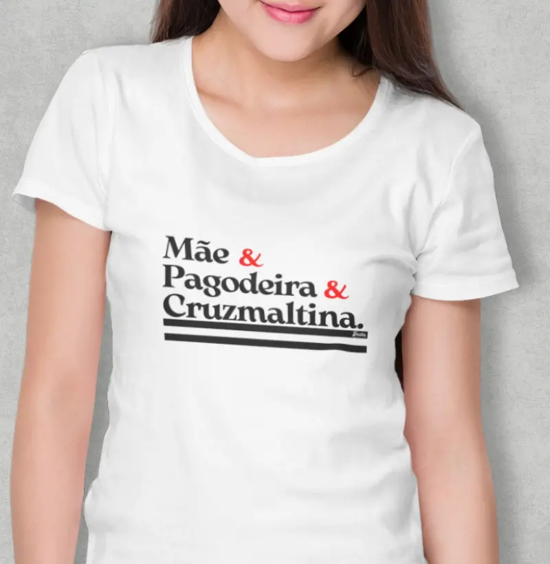 Mãe & Pagodeira & Cruzmaltina