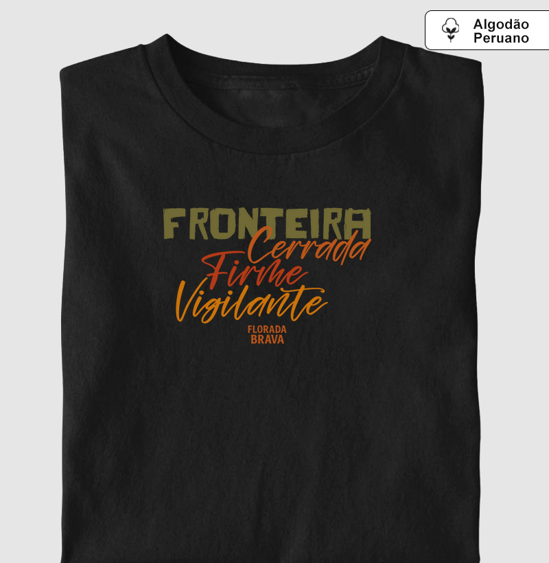 Fronteira: Cerrada, Firme, Vigilante