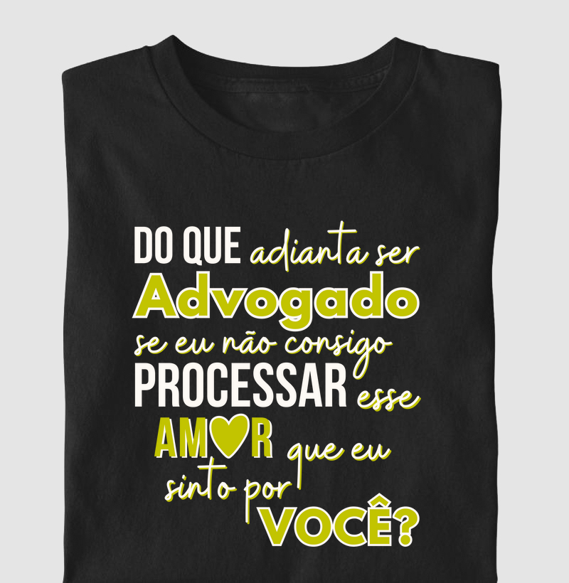 ADVOGADO, não consigo processar esse amor (ADV)
