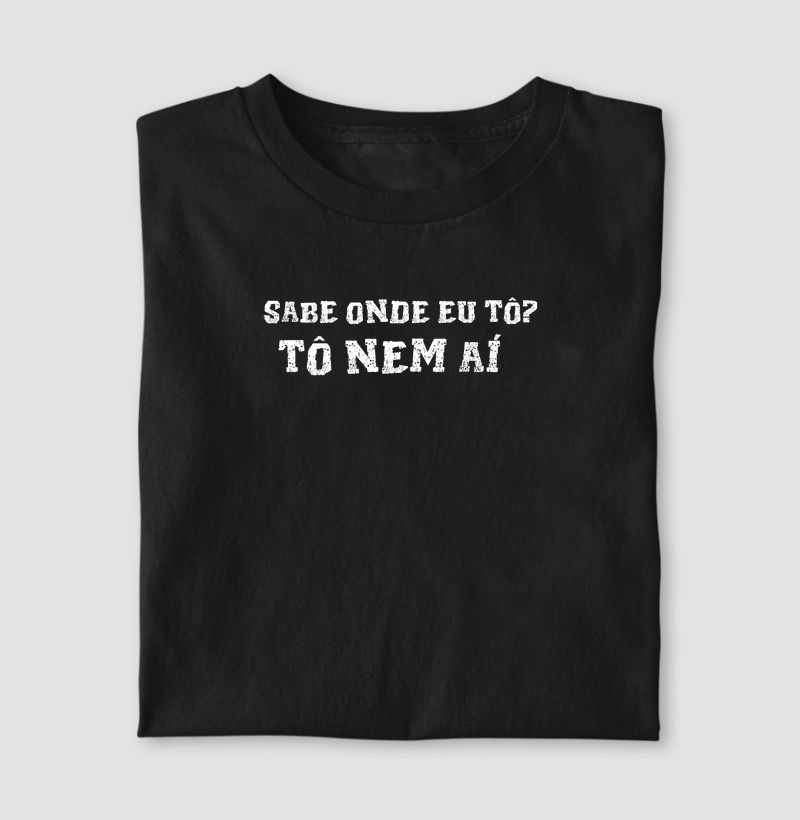 Tô Nem Aí