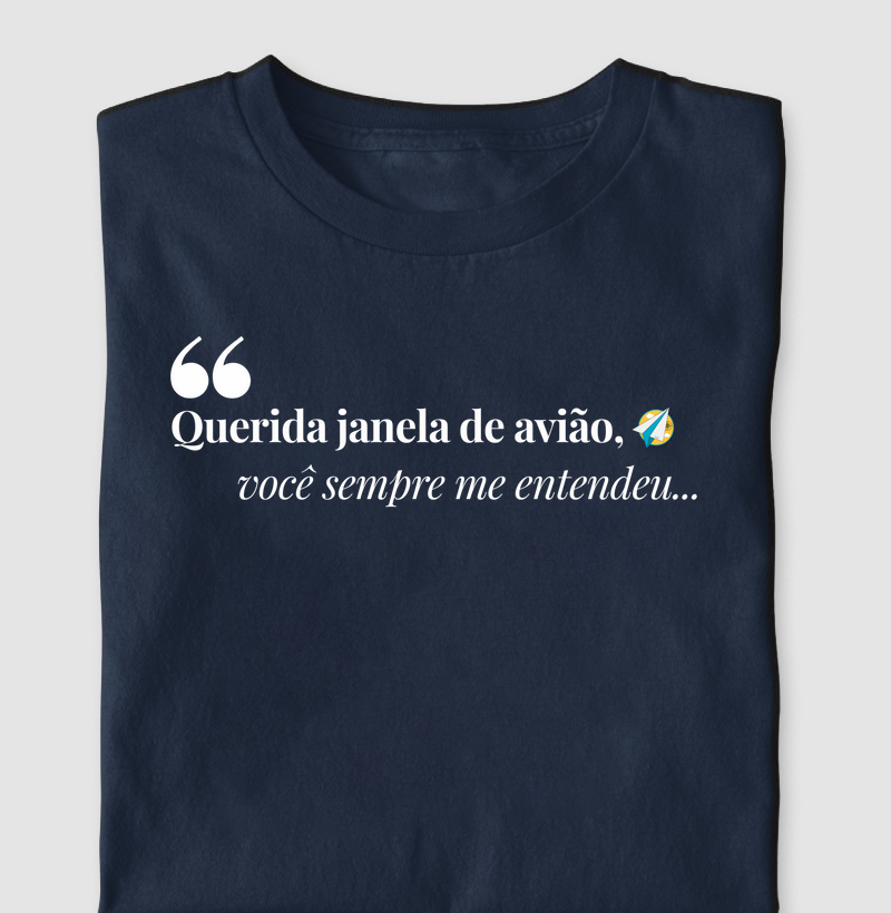 Querida janela de avião, você sempre me entendeu...