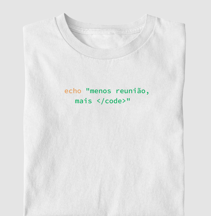 Menos reunião e mais code