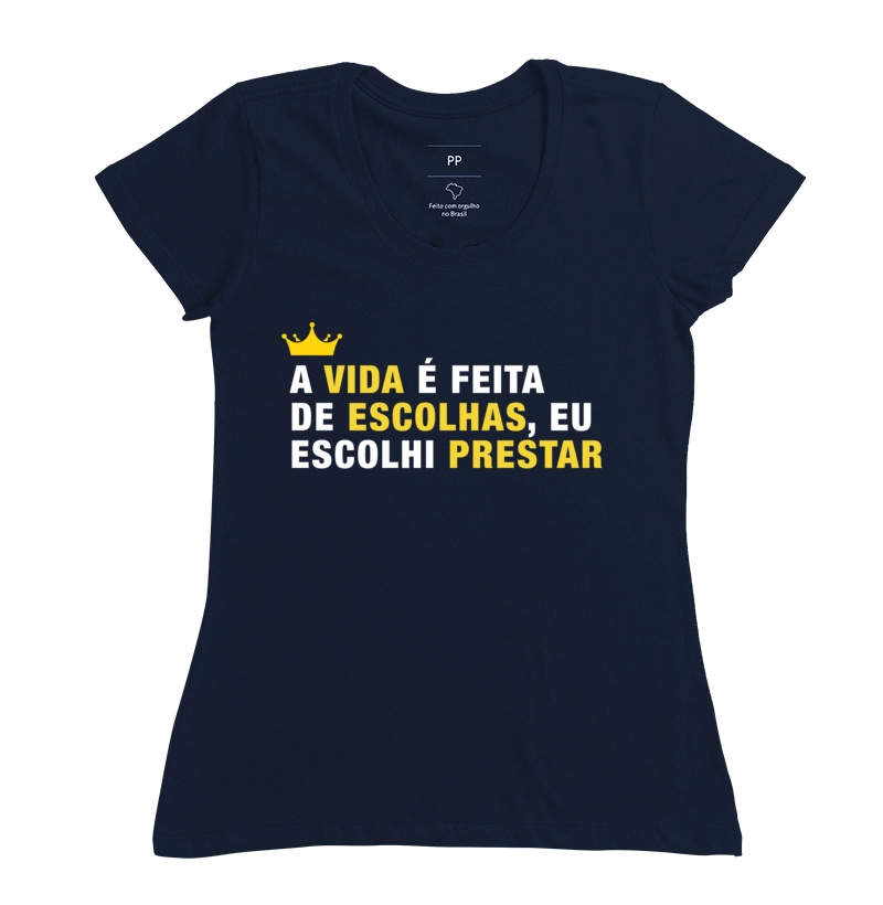 A vida é feita de escolha eu escolhi prestar