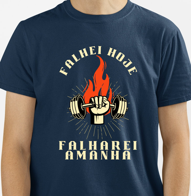 Falhei hoje, falharei amanhã