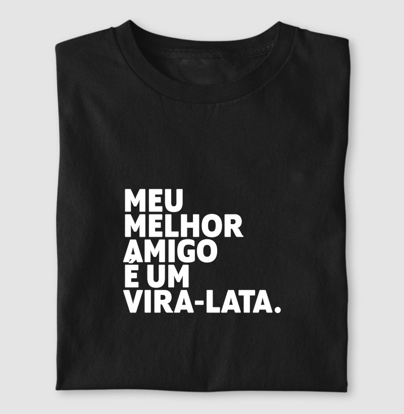 MELHOR AMIGO VIRA-LATA