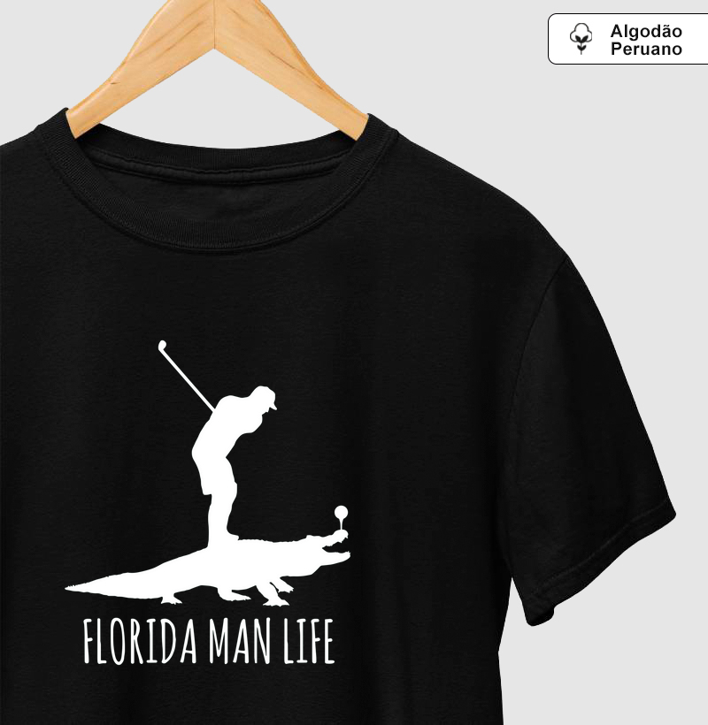 FLORIDA MAN LIFE