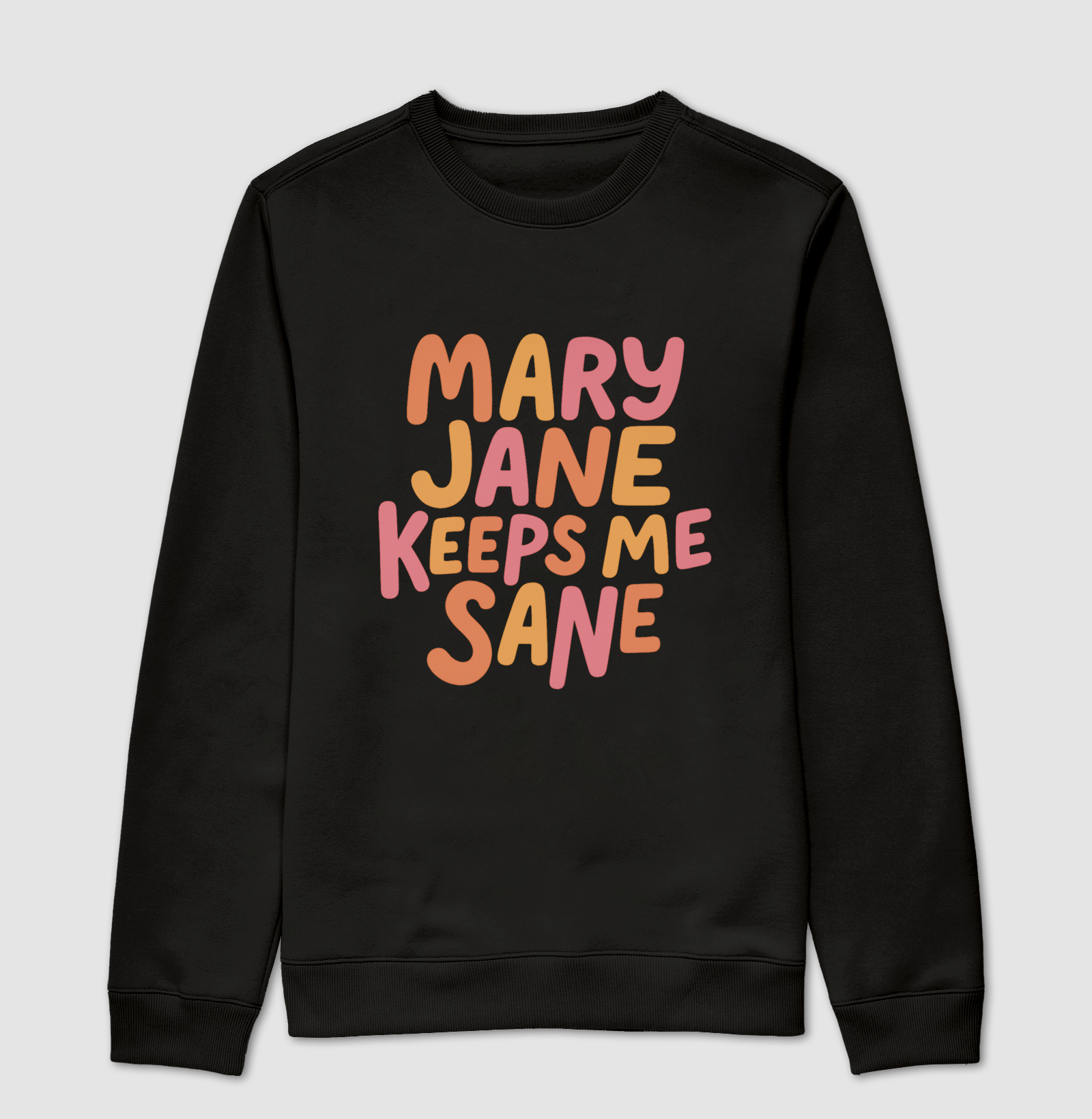 Mary Jane Keeps Me Sane