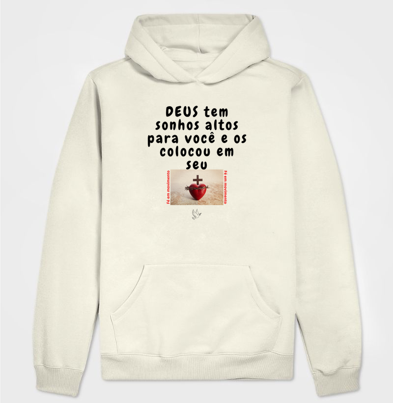 DEUS tem sonhos alto para você