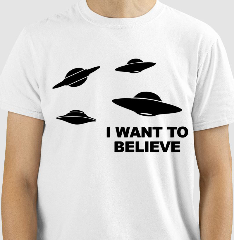 I want to believe