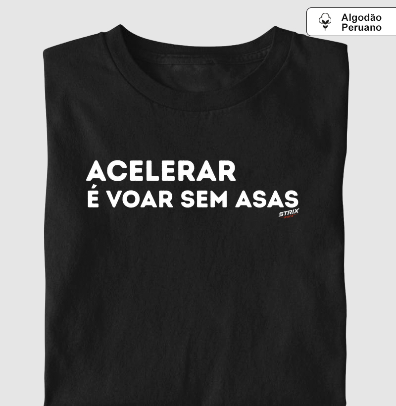 Acelerar é voar sem asas