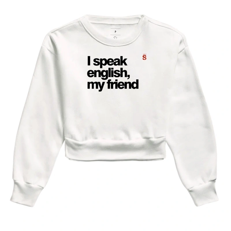 I speak english my friend